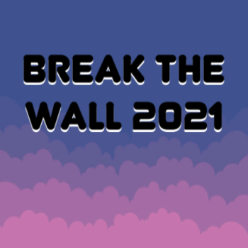 Break The Wall 2021