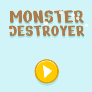 Monster Destroyer